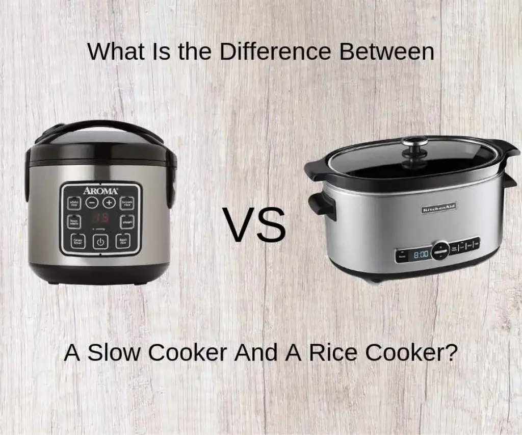 Difference Between Slow Cooker And Rice Cooker